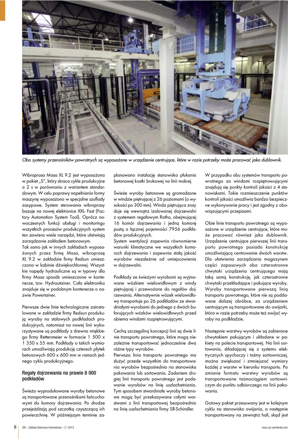 System sterowania wibroprasy ba zuje na nowej elektronice XXL- Fast (Factory Automation System Tool).