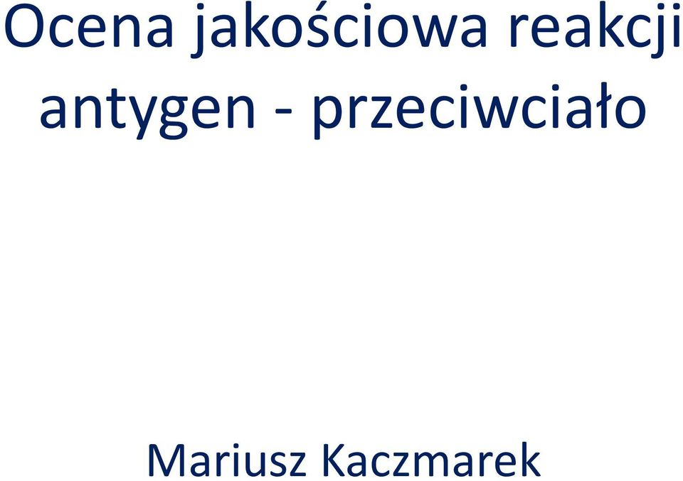 - przeciwciało