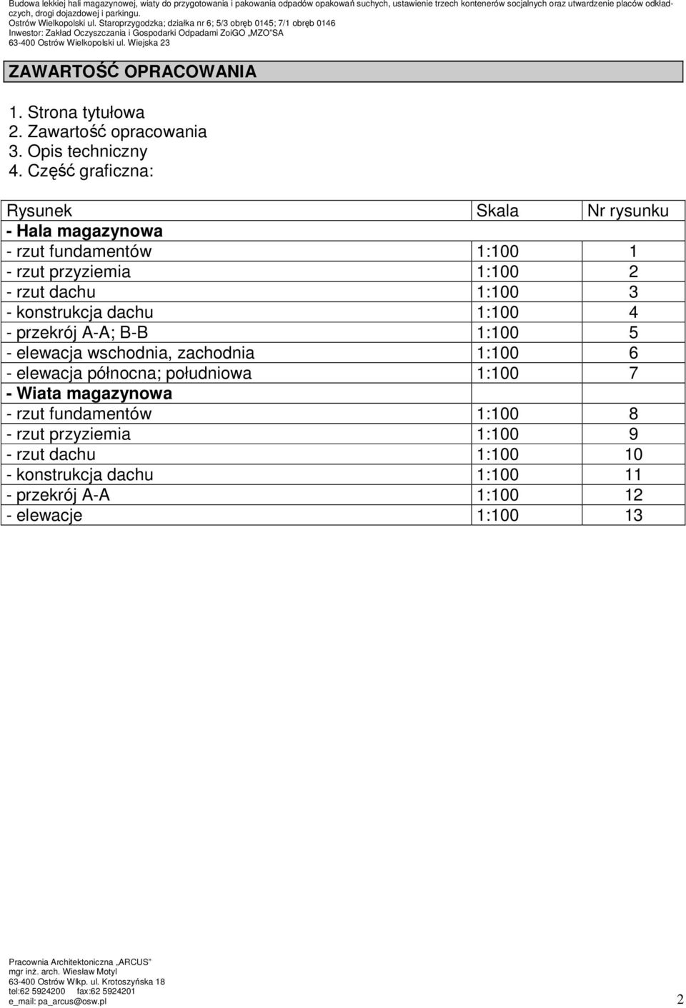 Zawartość opracowania 3. Opis techniczny 4.