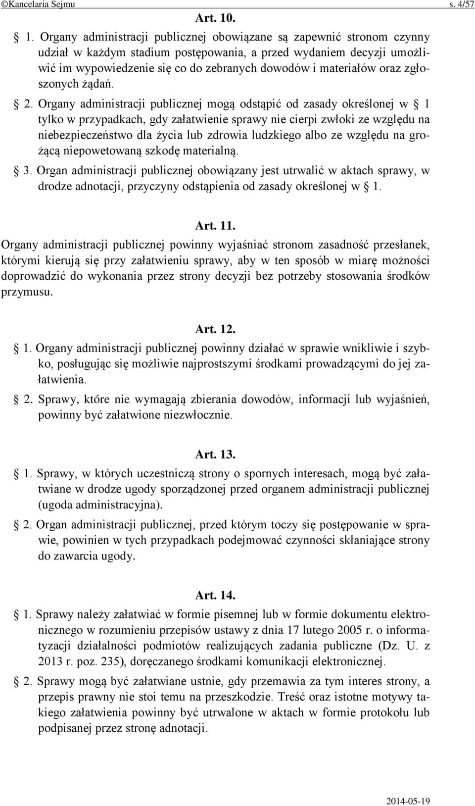 materiałów oraz zgłoszonych żądań. 2.