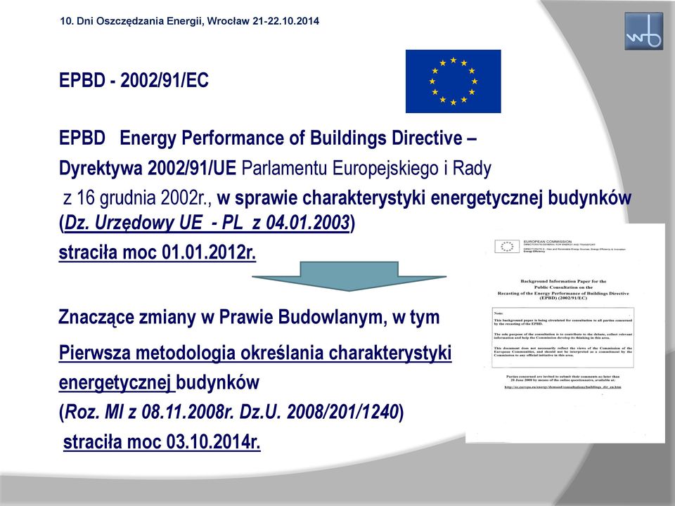 Urzędowy UE - PL z 04.01.2003) straciła moc 01.01.2012r.