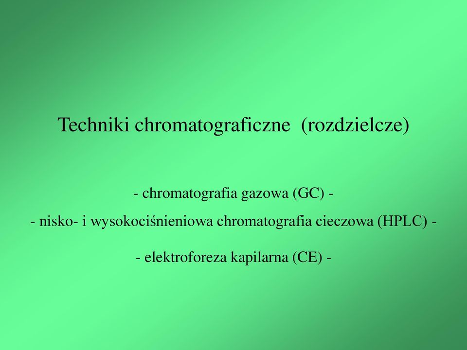 wysokociśnieniowa chromatografia cieczowa