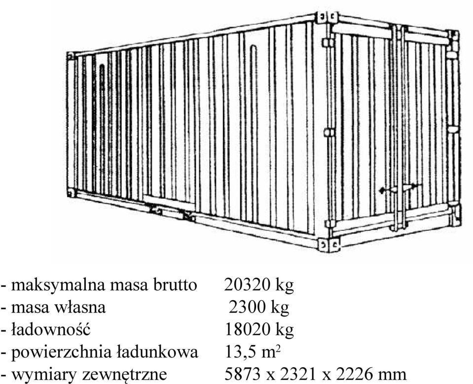 kg - powierzchnia ładunkowa 13,5 m 2 -