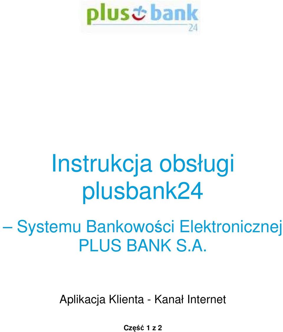 Bankowości Elektronicznej
