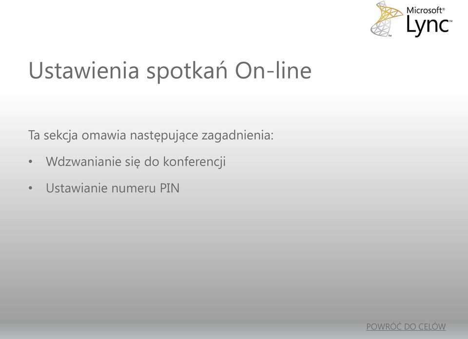 zagadnienia: Wdzwanianie się