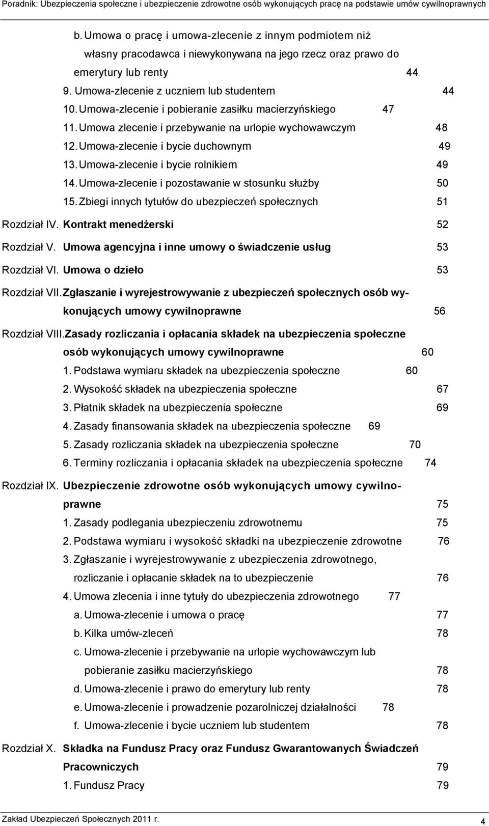 UBEZPIECZENIA SPOŁECZNE I UBEZPIECZENIE ZDROWOTNE OSÓB WYKONUJĄCYCH PRACĘ  NA PODSTAWIE UMÓW CYWILNOPRAWNYCH - PDF Free Download