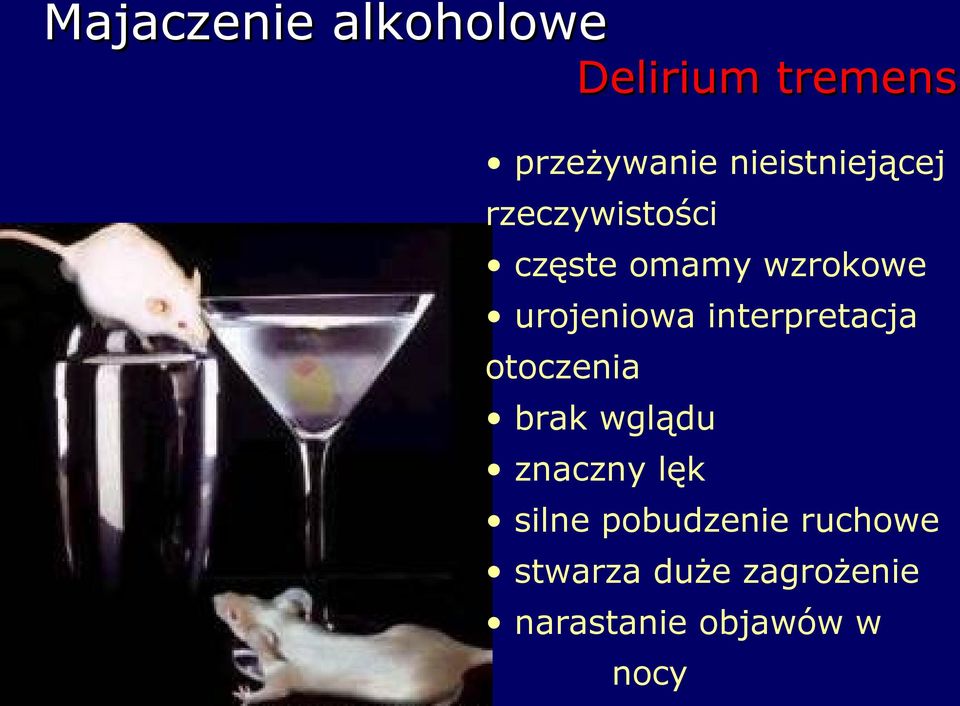 urojeniowa interpretacja otoczenia brak wglądu znaczny lęk