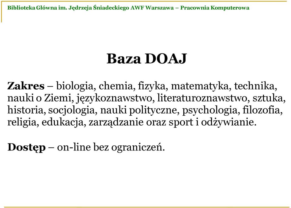 socjologia, nauki polityczne, psychologia, filozofia, religia,