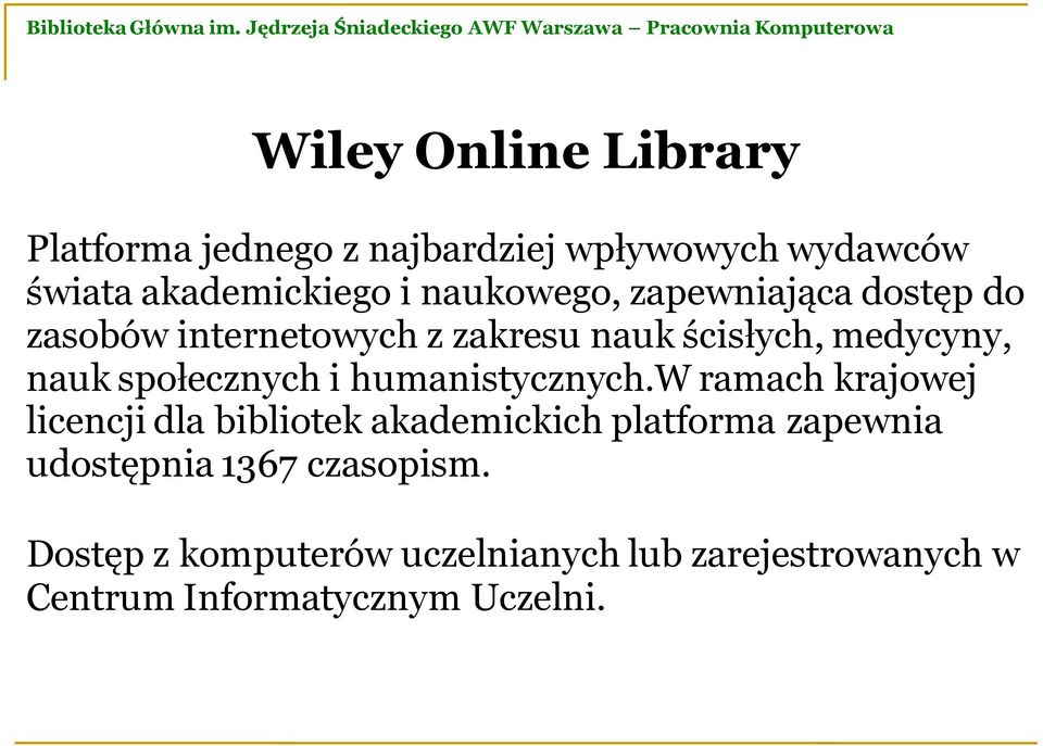 społecznych i humanistycznych.