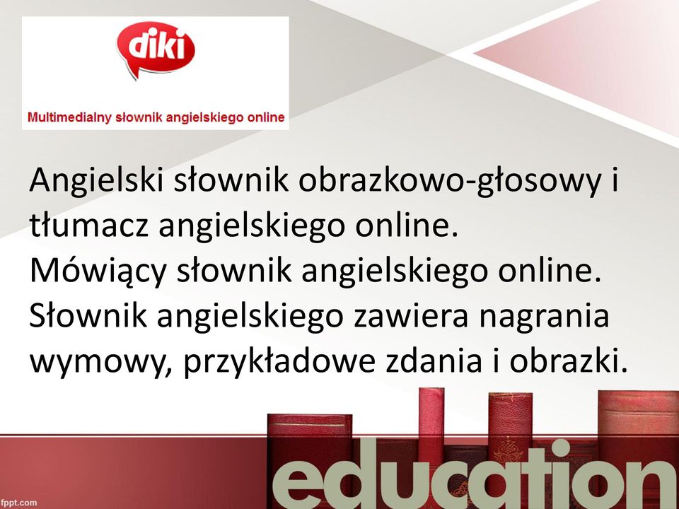 Mówiący słownik angielskiego online.