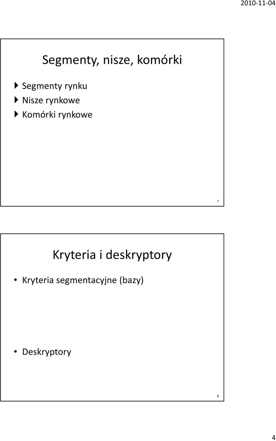 rynkowe 7 Kryteria i deskryptory