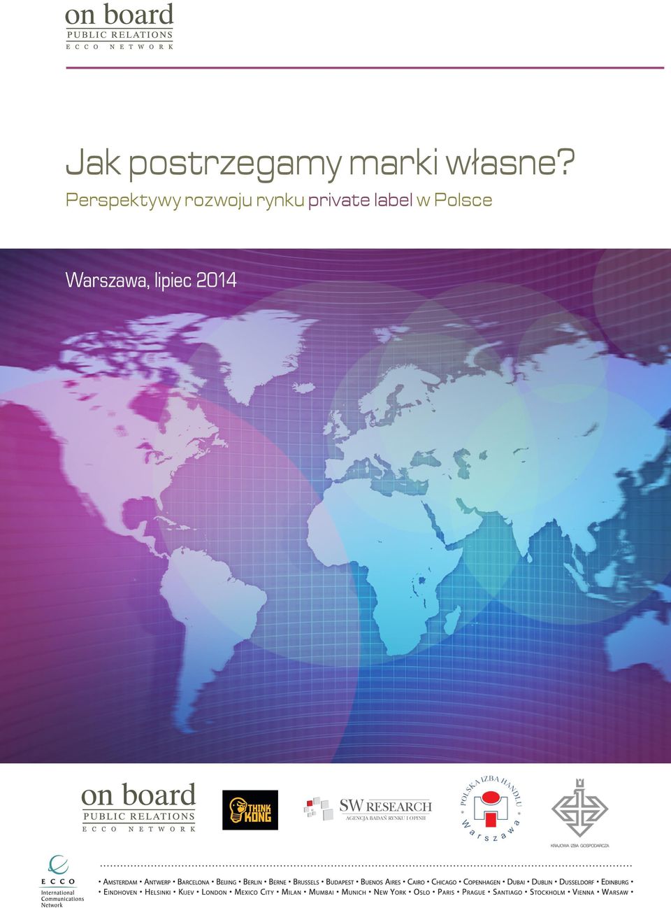 label w Polsce Warszawa, lipiec