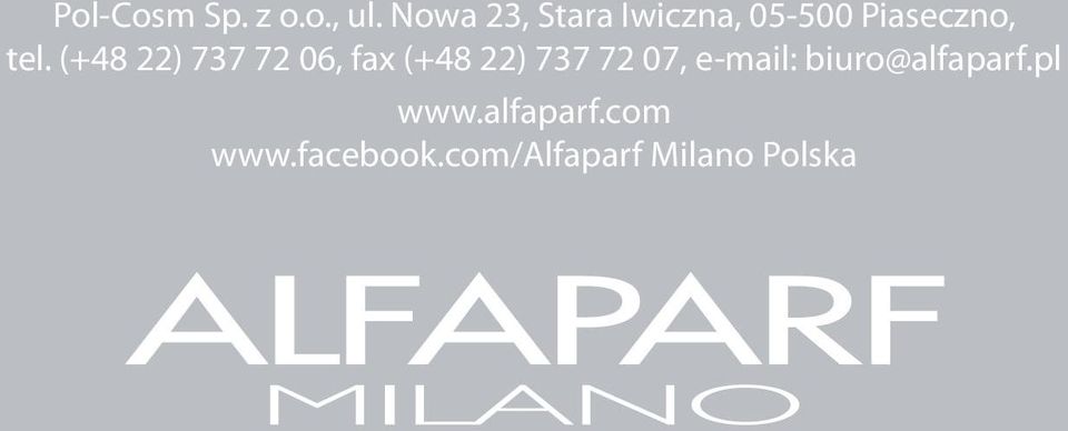 (+48 22) 737 72 06, fax (+48 22) 737 72 07,