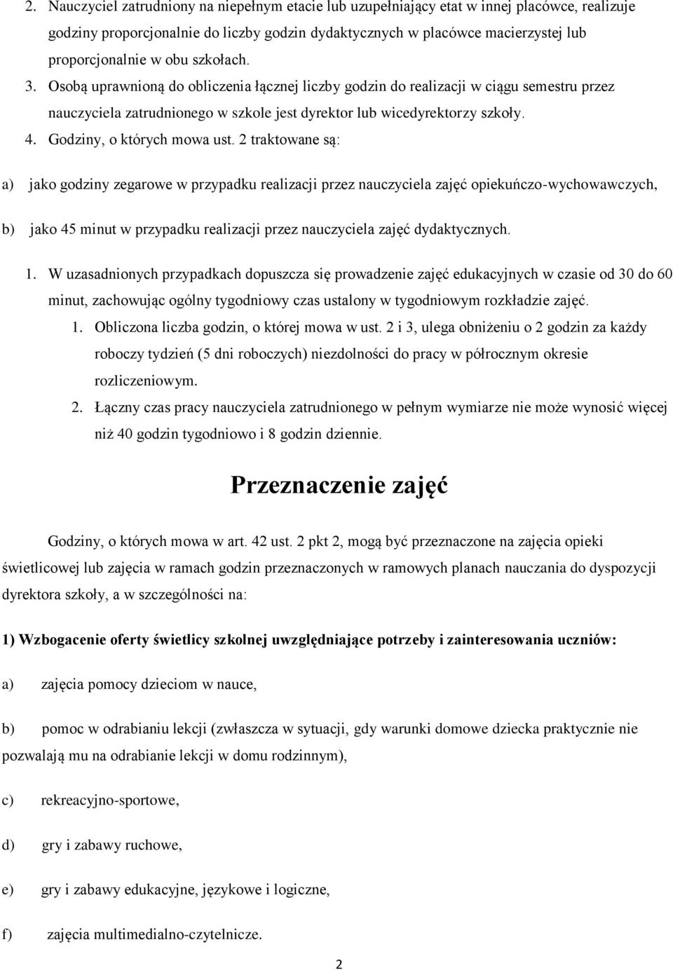 Godziny, o których mowa ust.