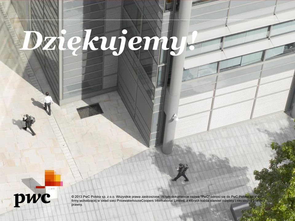 o, firmy wchodzącej w skład sieci PricewaterhouseCoopers