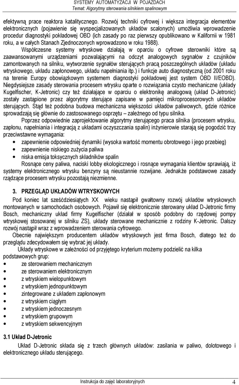 raz pierwszy opublikowano w Kalifornii w 1981 roku, a w całych Stanach Zjednoczonych wprowadzono w roku 1988).