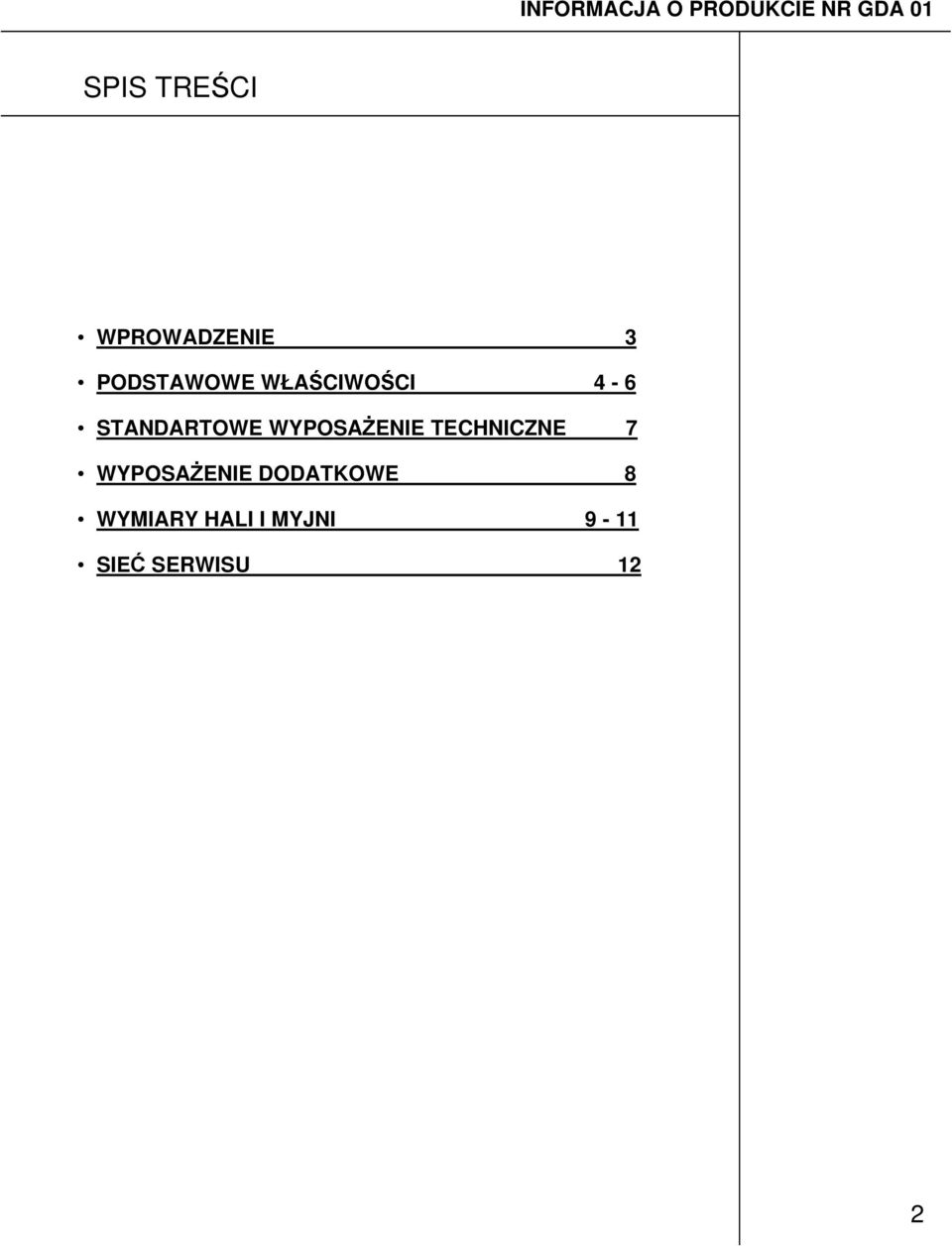 STANDARTOWE WYPOSAŻENIE TECHNICZNE 7