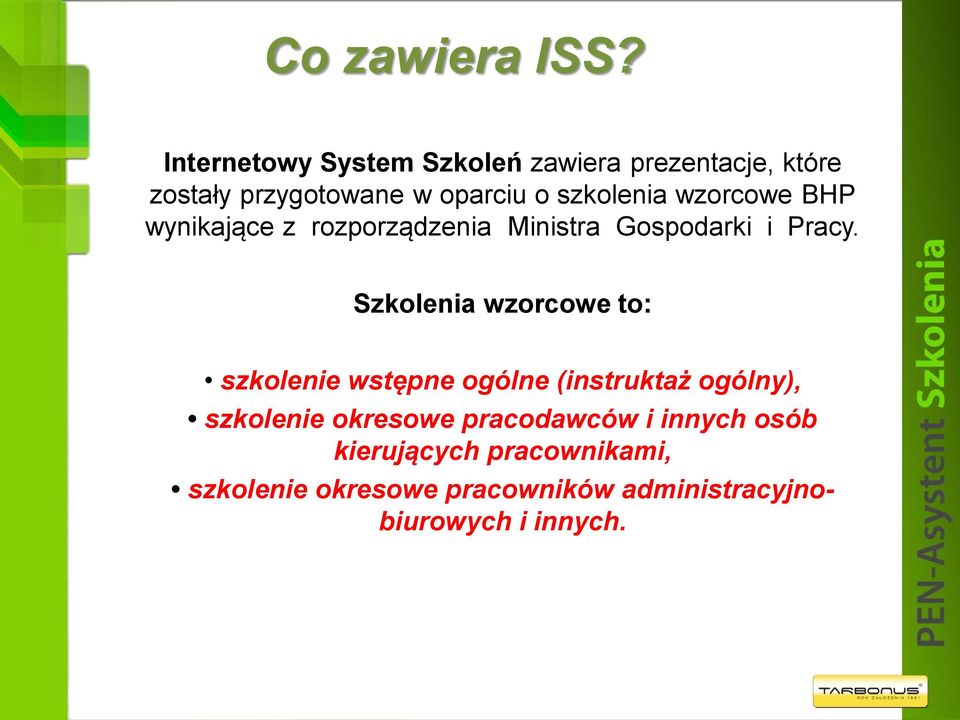 wzorcowe BHP wynikające z rozporządzenia Ministra Gospodarki i Pracy.