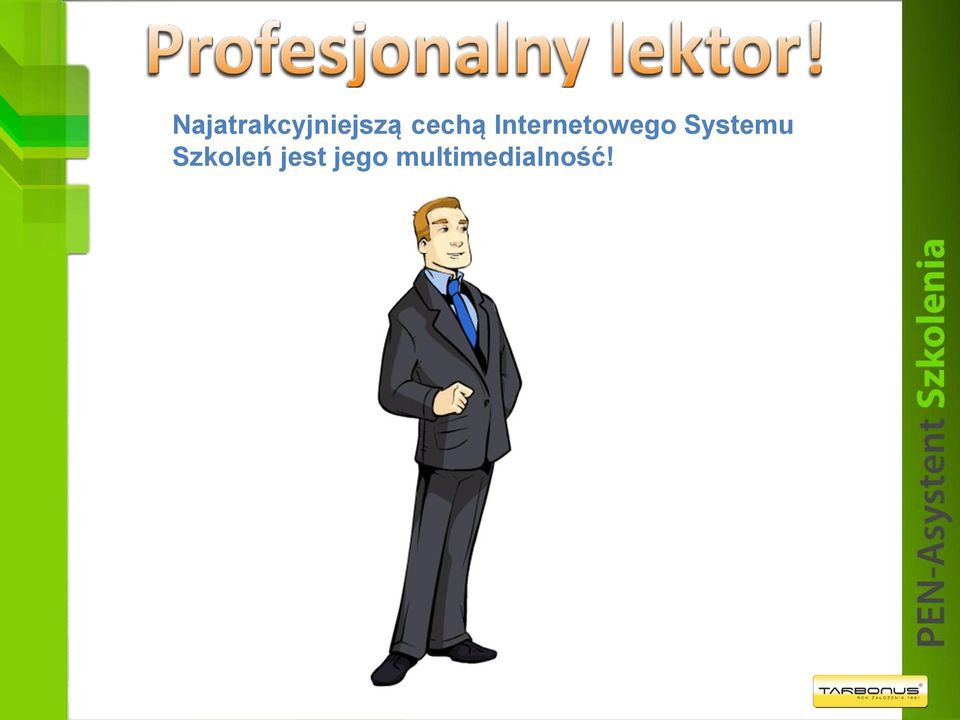Systemu Szkoleń jest