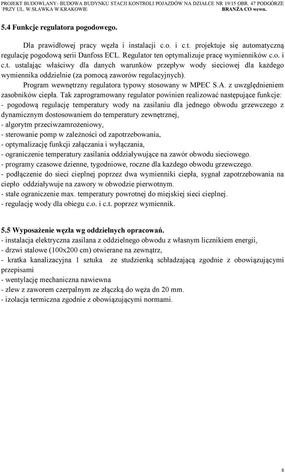 Program wewnętrzny regulatora typowy stosowany w MPEC S.A. z uwzględnieniem zasobników ciepła.