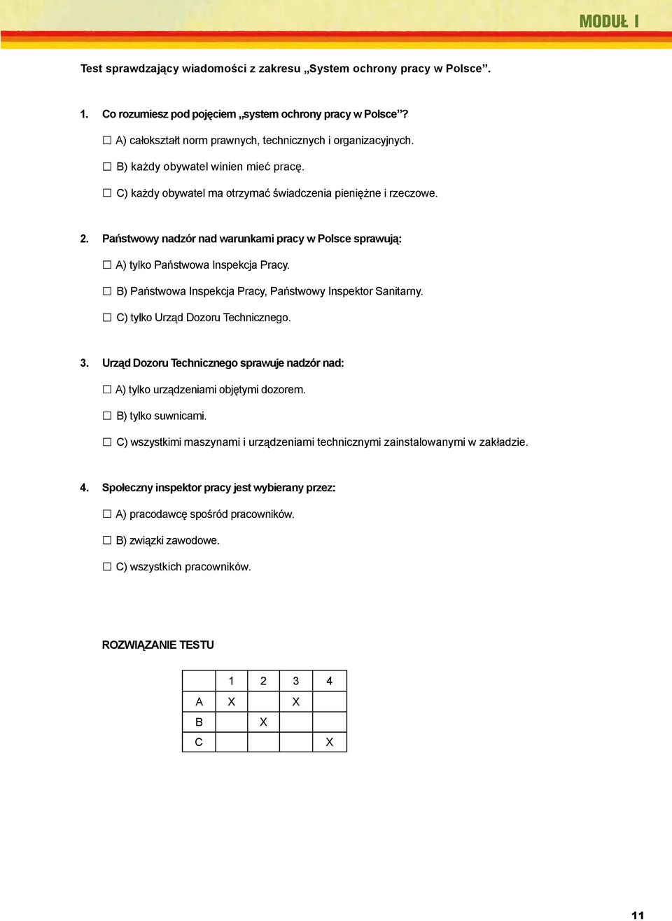 II a Zakaz konkurencji, B) każdy obywatel III winien Kwalifikacje mieć pracę. zawodowe. 2. Bezpieczeństwo i ochrona człowieka w środowisku pracy, Prawna ochrona pracy.