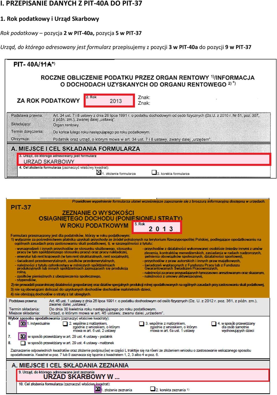 PIT-40a, pozycja 5 w PIT-37 Urząd, do którego adresowany