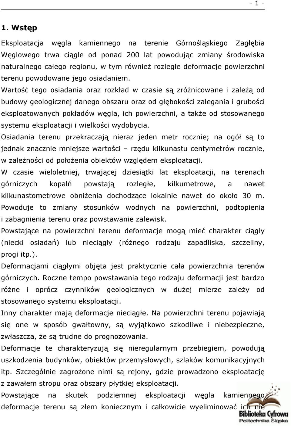 powierzchni terenu powodowane jego osiadaniem.