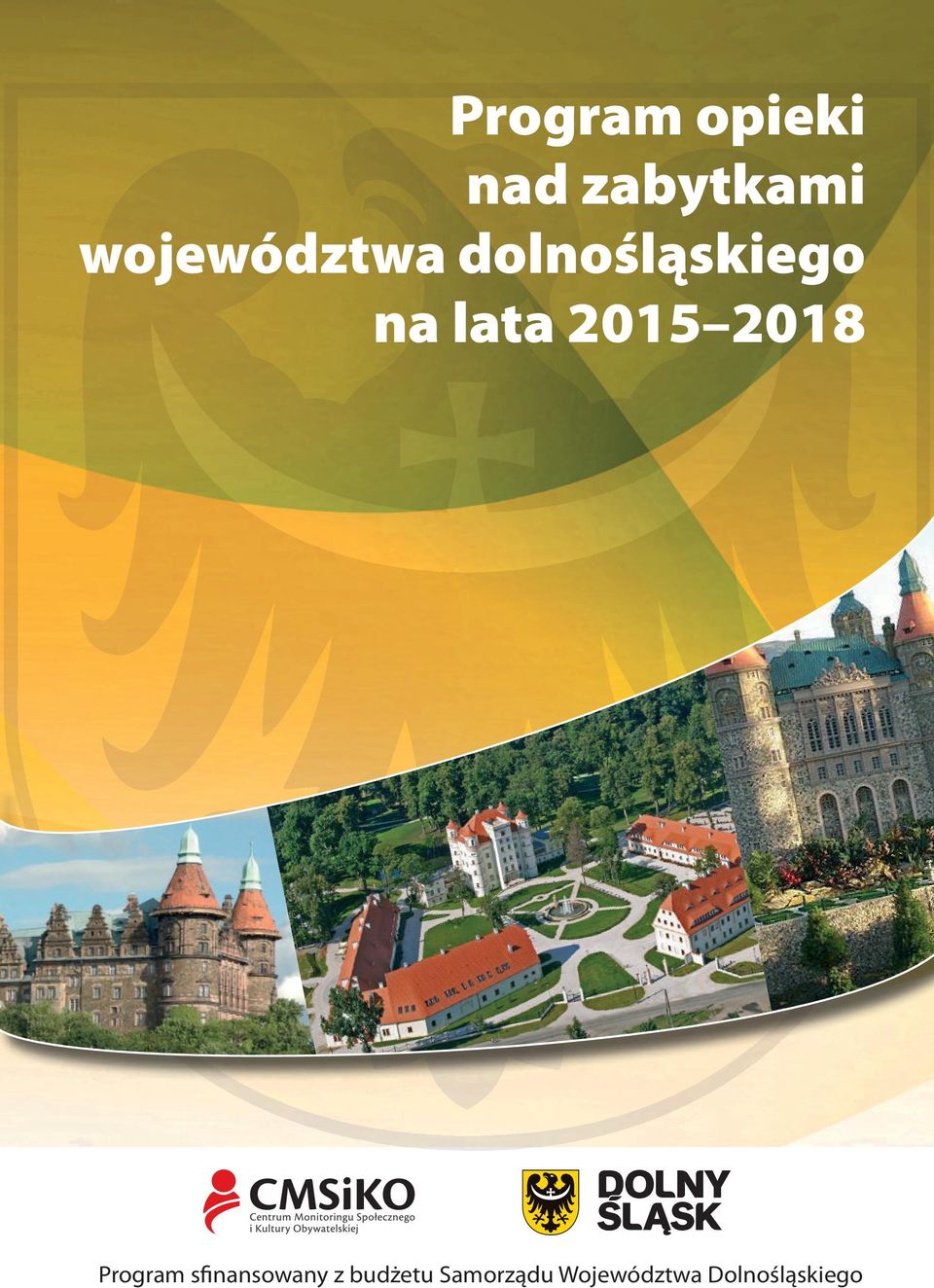 2015 2018 Program sfinansowany z