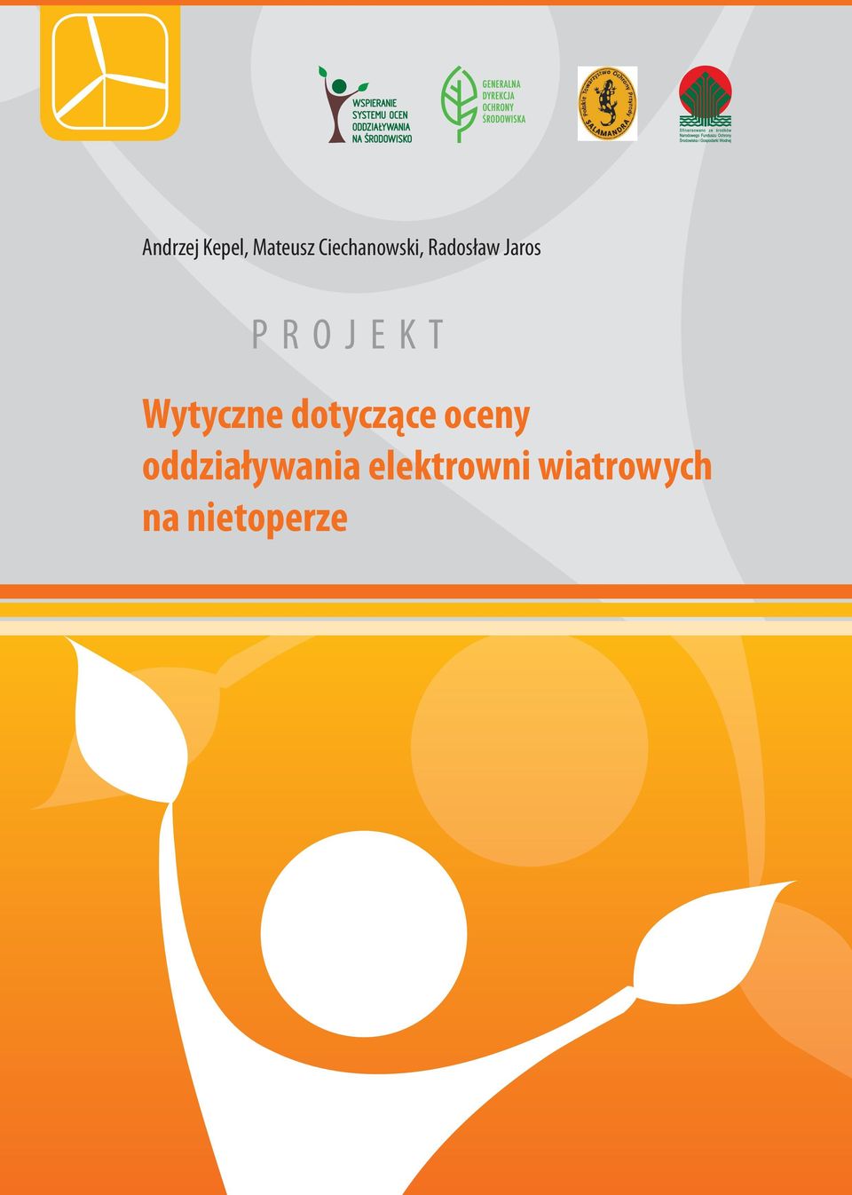J E K T Wytyczne dotyczące oceny