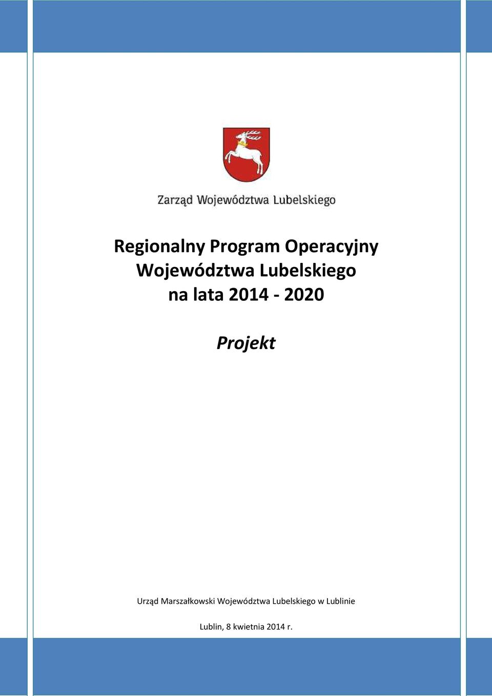 2014-2020 Projekt Urząd Marszałkowski