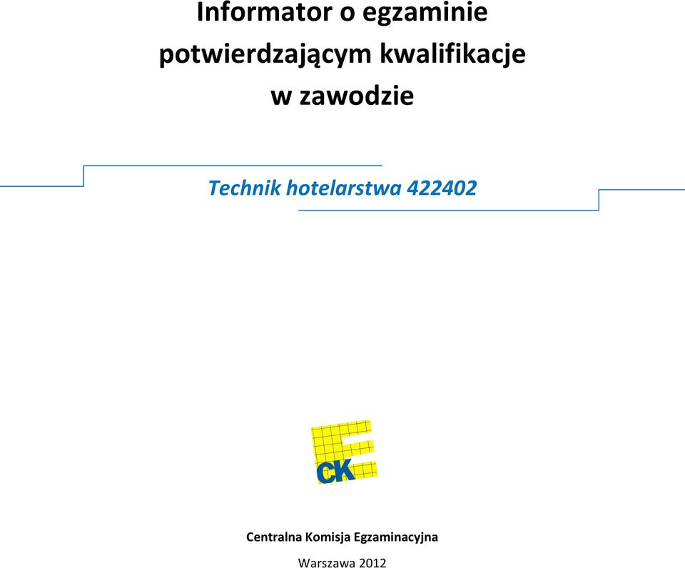zawodzie Technik hotelarstwa