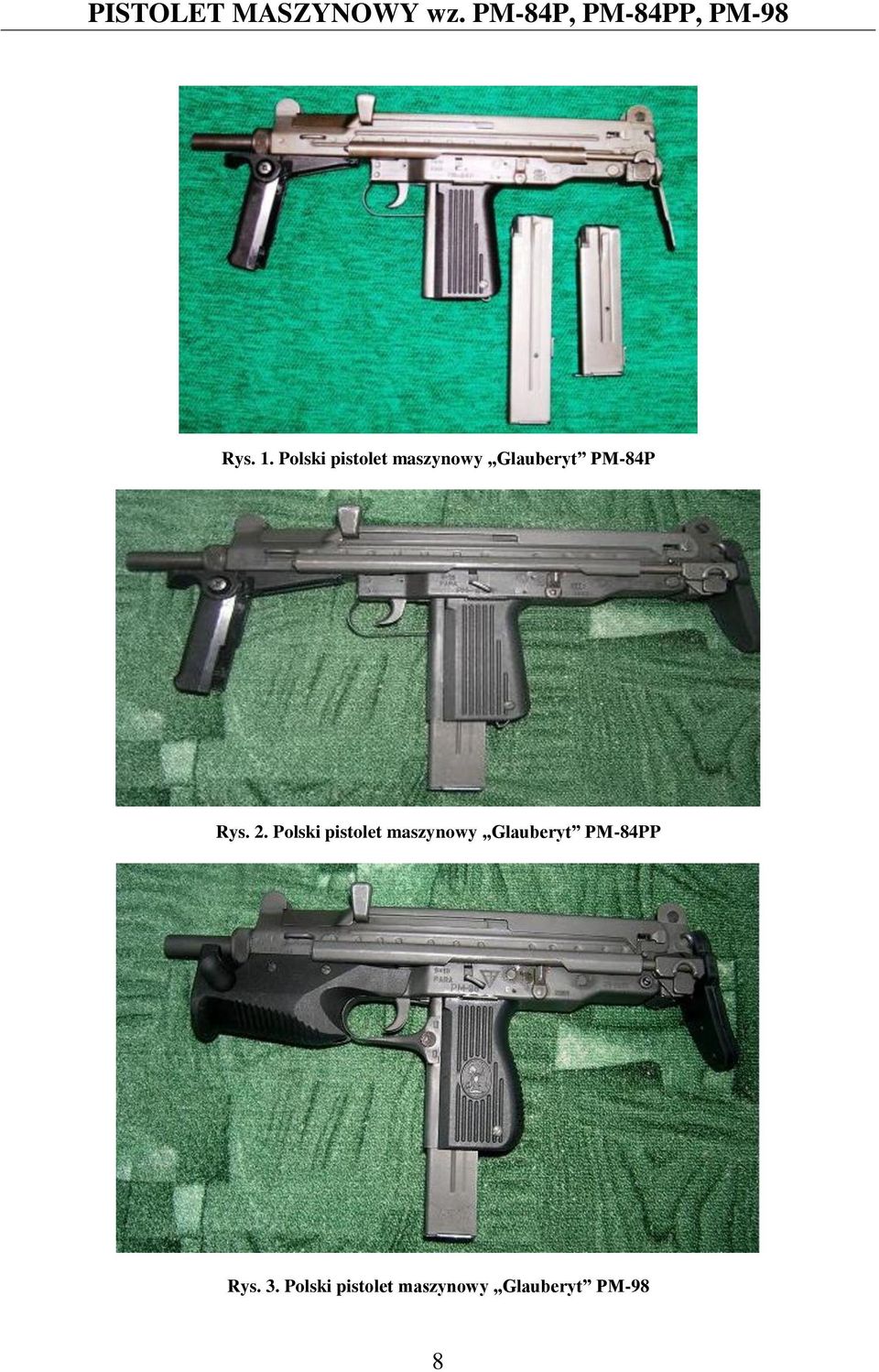 2. Polski pistolet maszynowy Glauberyt PM-84PP