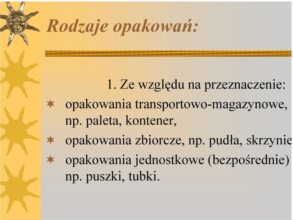 transportowo-magazynowe, np.