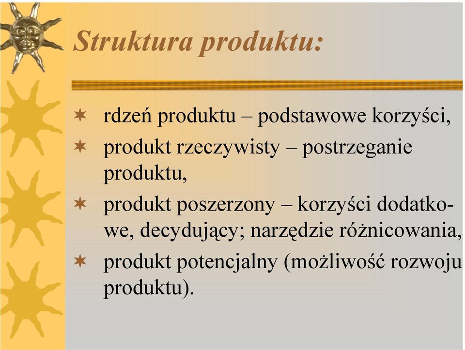 poszerzony korzyści dodatkowe, decydujący; narzędzie
