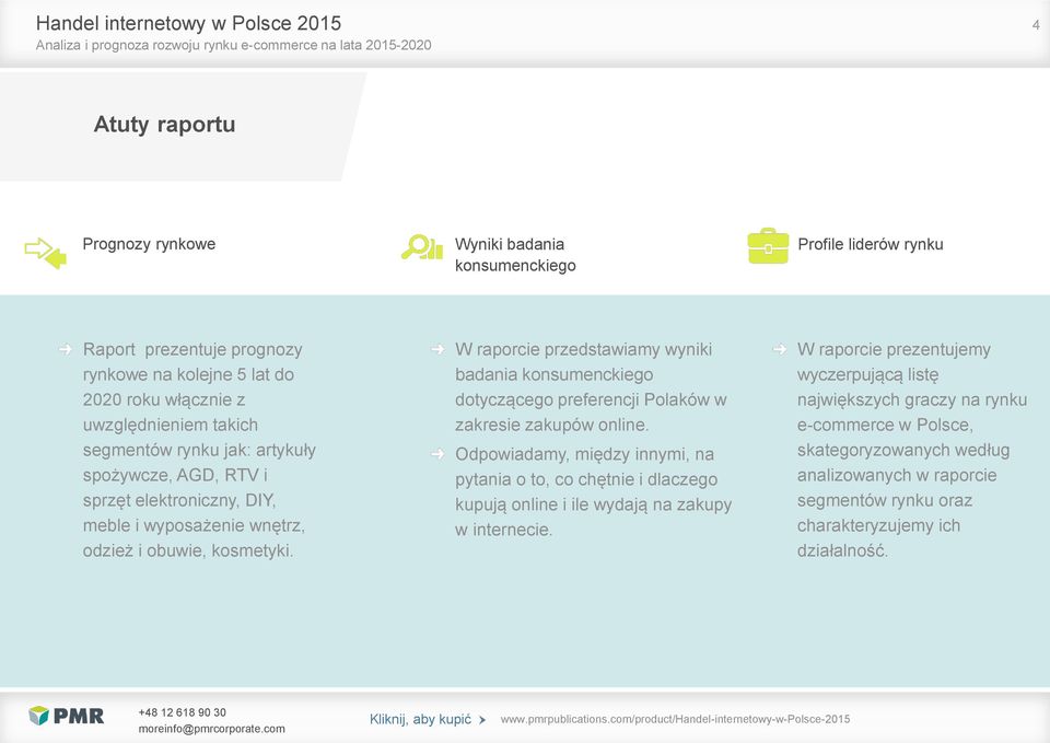 W raporcie przedstawiamy wyniki badania konsumenckiego dotyczącego preferencji Polaków w zakresie zakupów online.