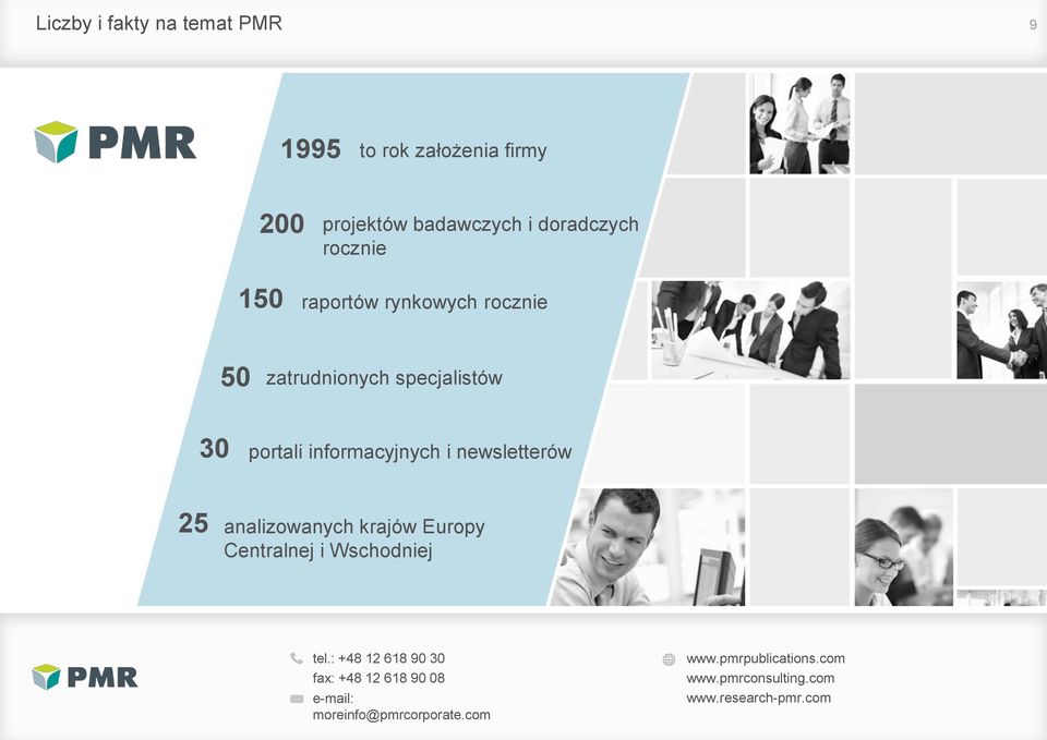 informacyjnych i newsletterów 25 analizowanych krajów Europy Centralnej i Wschodniej tel.