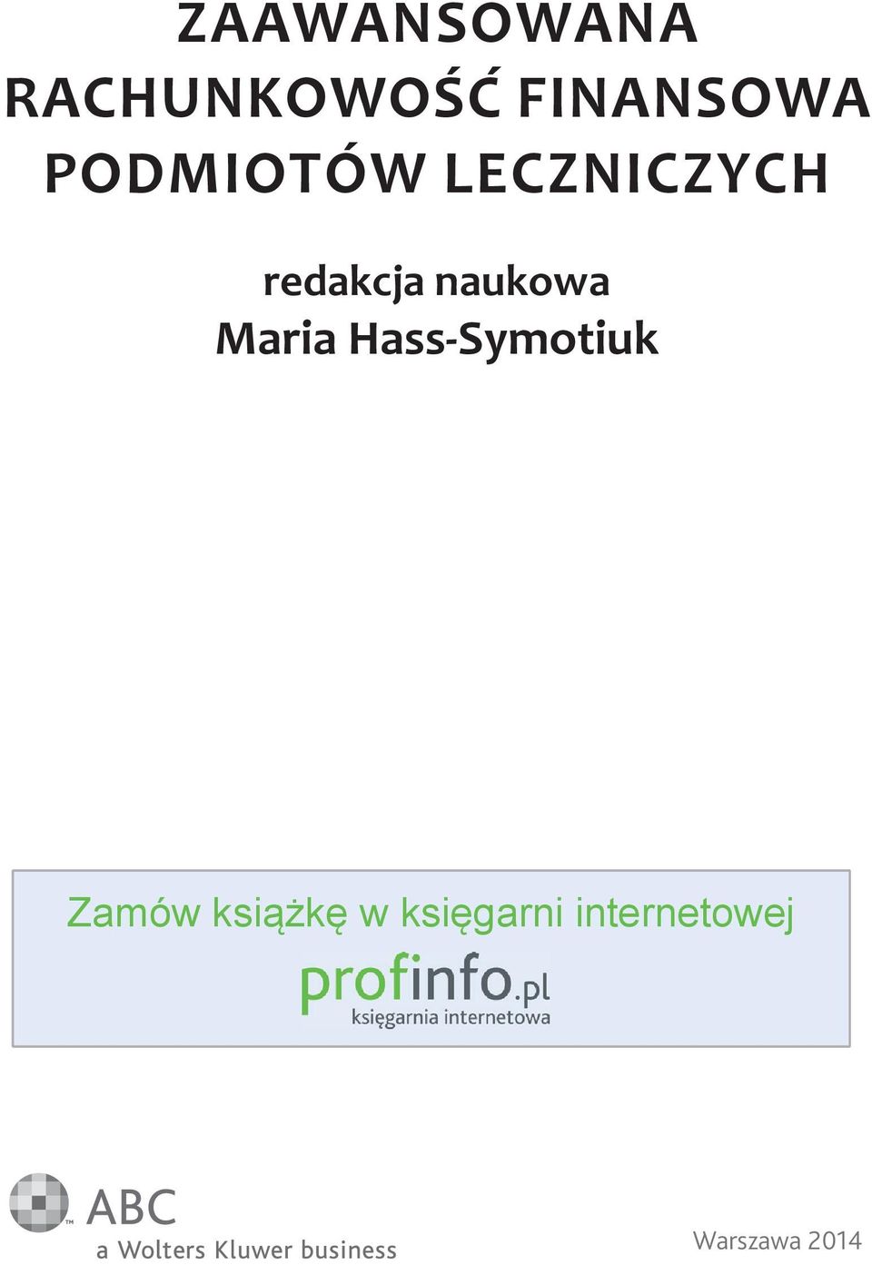naukowa Maria Hass-Symotiuk Zamów