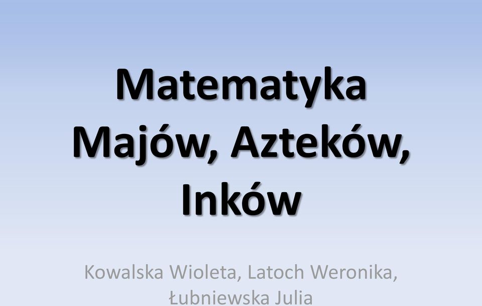 Kowalska Wioleta,