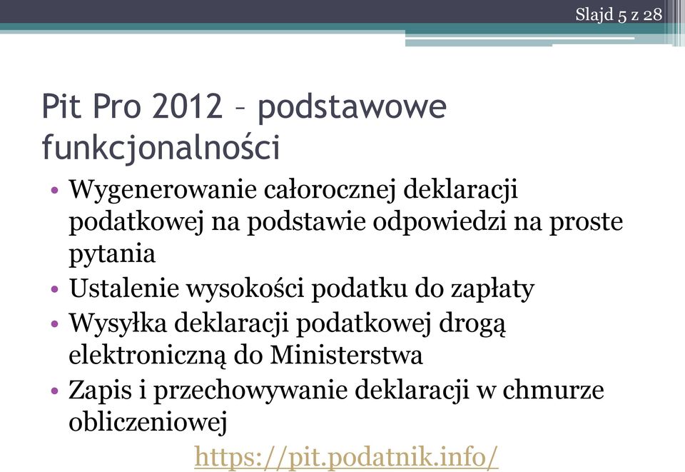 wysokości podatku do zapłaty Wysyłka deklaracji podatkowej drogą elektroniczną do