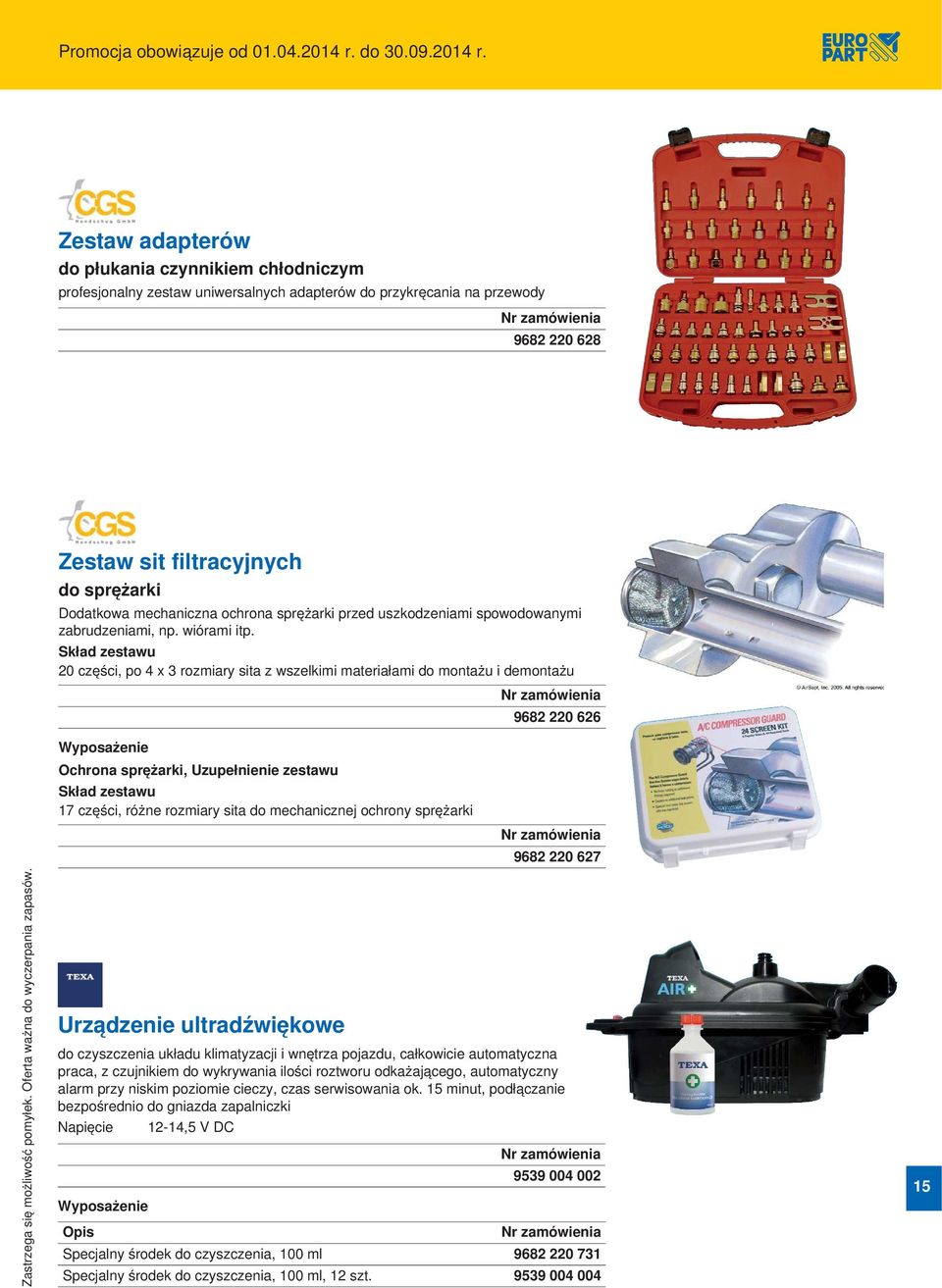 Zestaw adapterów do płukania czynnikiem chłodniczym profesjonalny zestaw uniwersalnych adapterów do przykręcania na przewody 9682 220 628 Zestaw sit filtracyjnych do sprężarki Dodatkowa mechaniczna