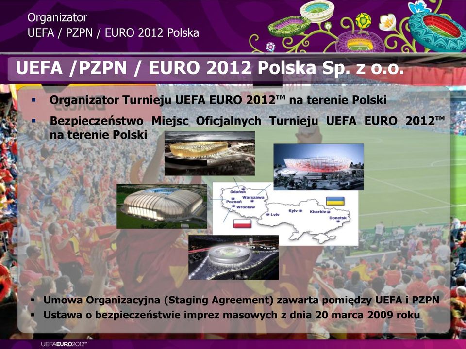 ska UEFA /PZPN / EURO 2012 Pol