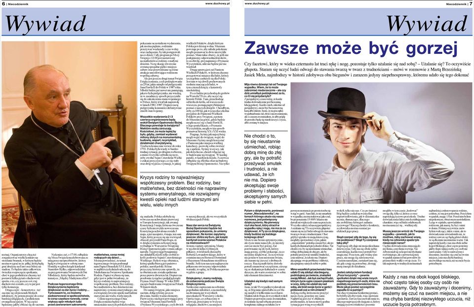 Na tę okazję stworzone zostaną specjalne parki i miejsca zabaw oraz przewidziane są różne atrakcje umożliwiające rodzinom wspólną zabawę.