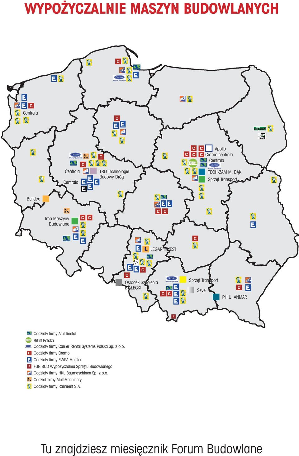 ANMAR F F Oddziały firmy Atut Rental BiLift Pol
