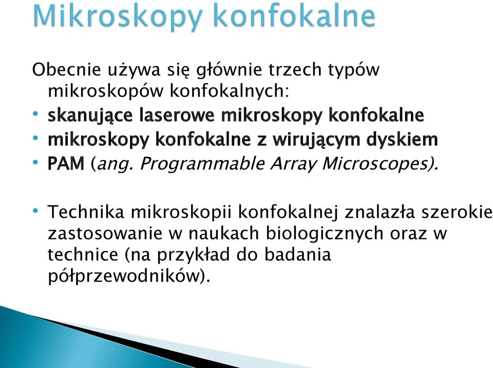 Programmable Array Microscopes).