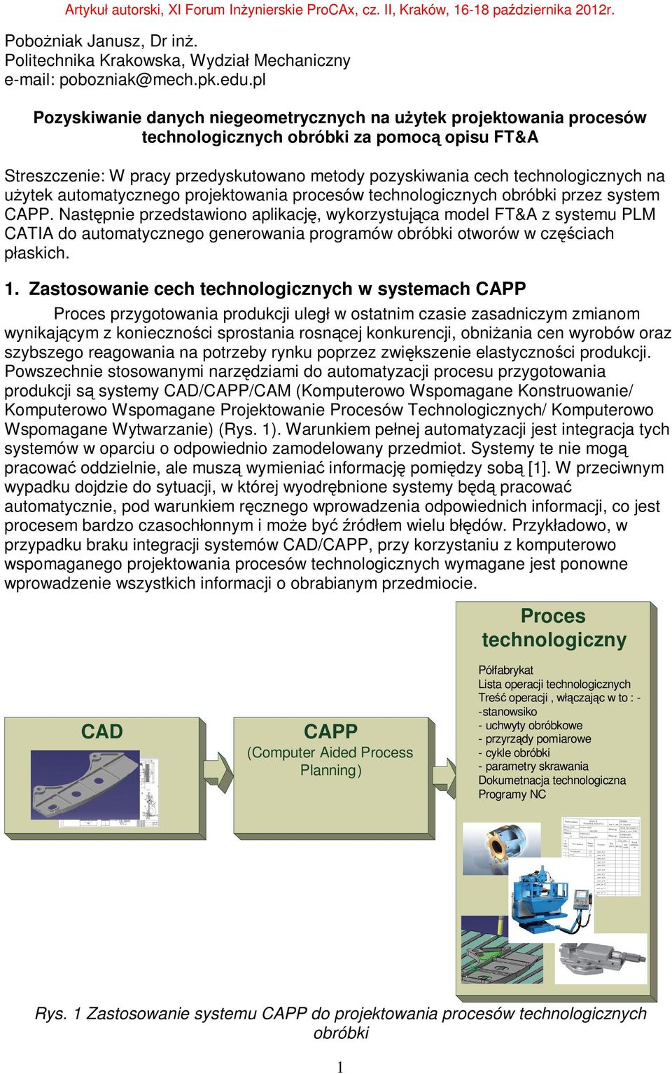 na użytek automatycznego projektowania procesów technologicznych obróbki przez system CAPP.