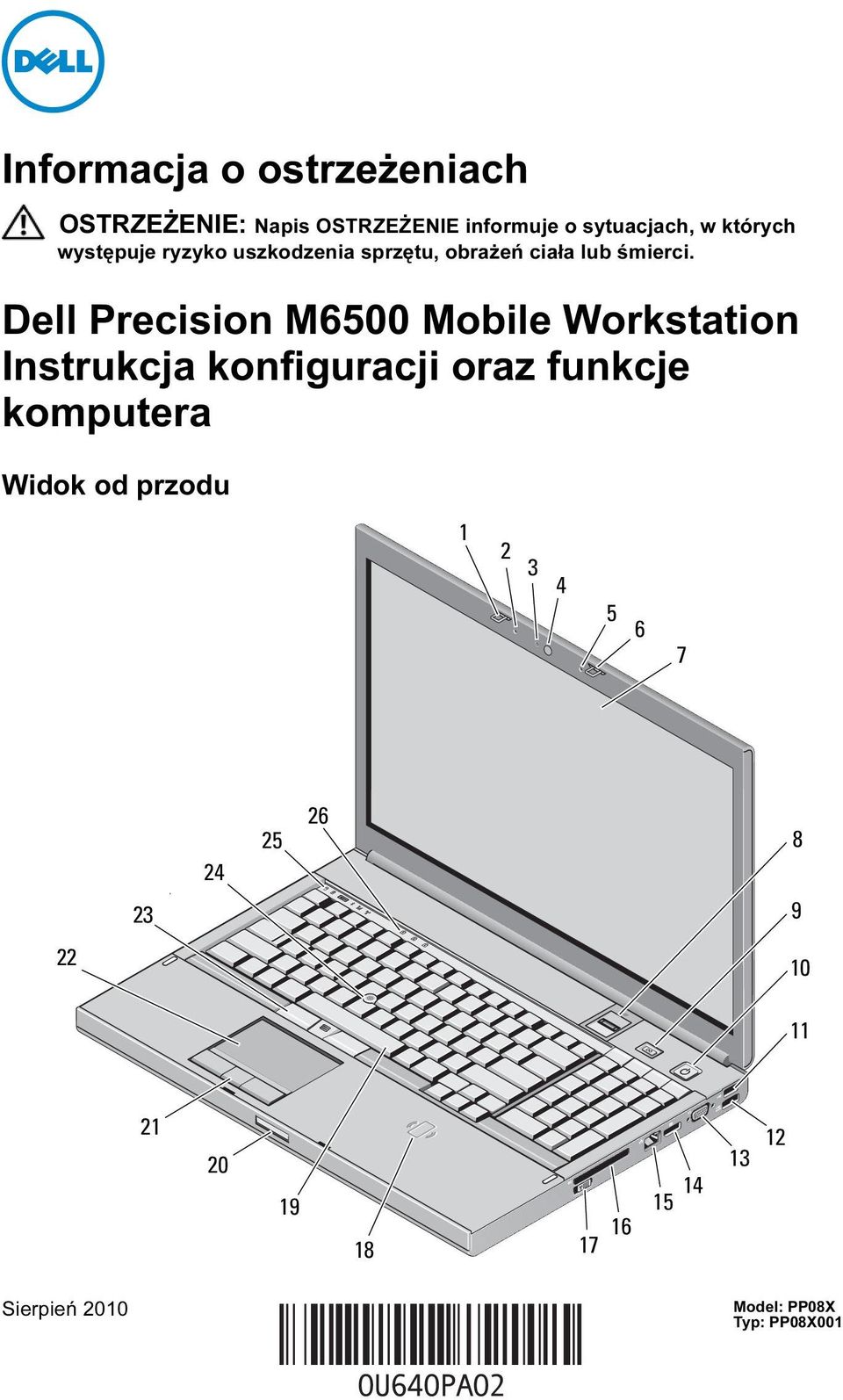 Dell Precision M6500 Mobile Workstation Instrukcja konfiguracji oraz funkcje komputera Widok