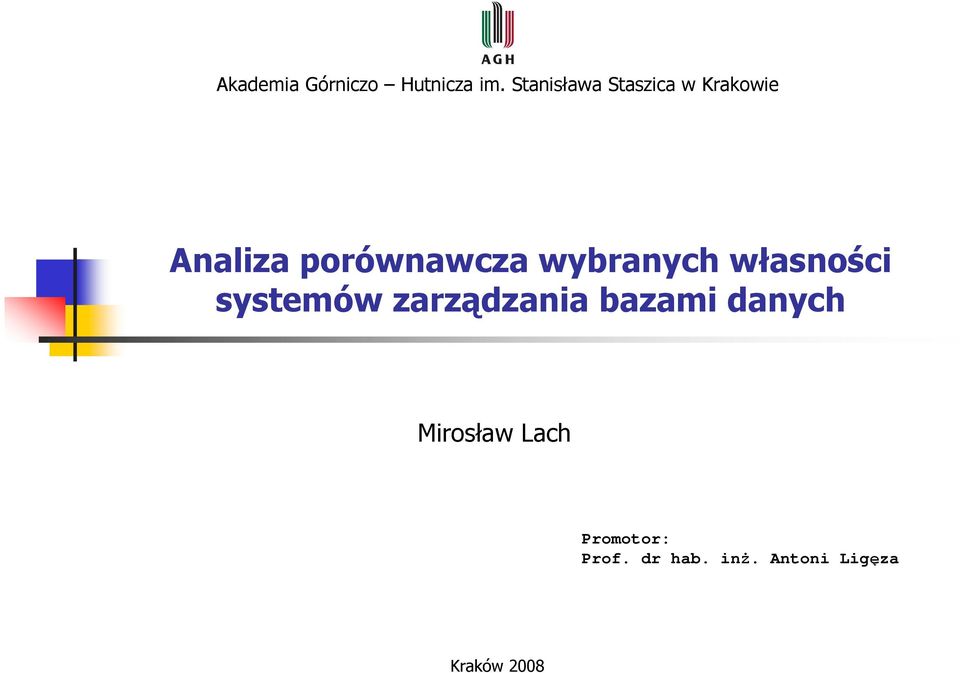 wybranych własności systemów zarządzania bazami