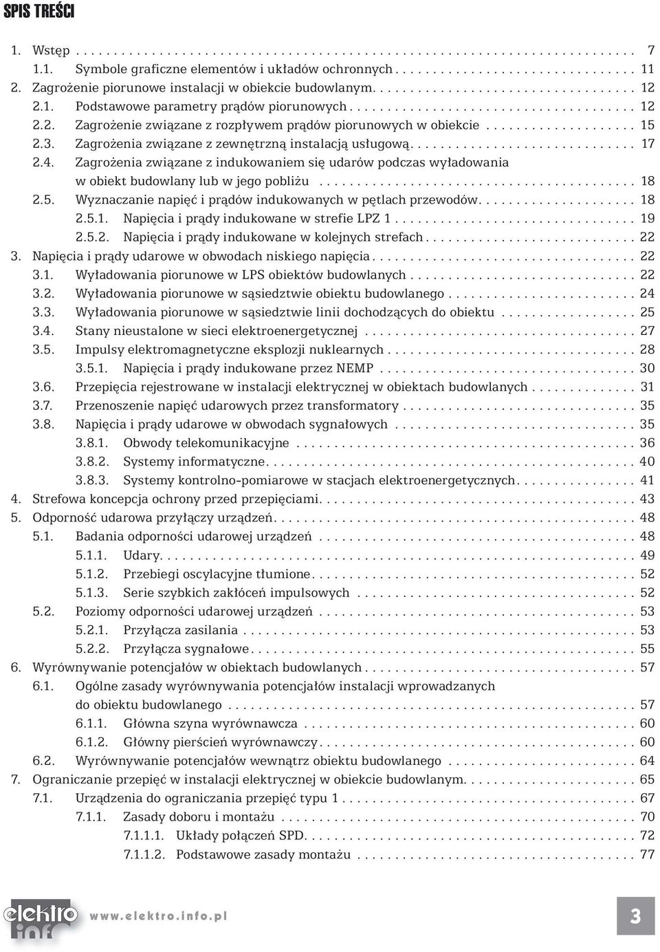 ................... 15 2.3. Zagrożenia związane z zewnętrzną instalacją usługową.............................. 17 2.4.