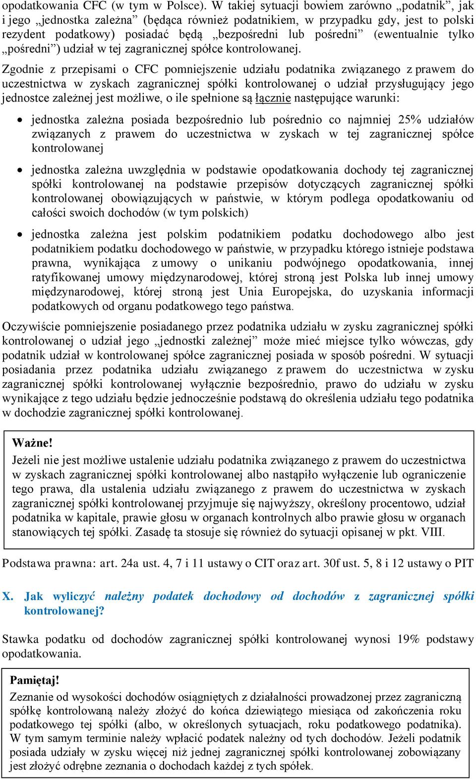 (ewentualnie tylko pośredni ) udział w tej zagranicznej spółce kontrolowanej.