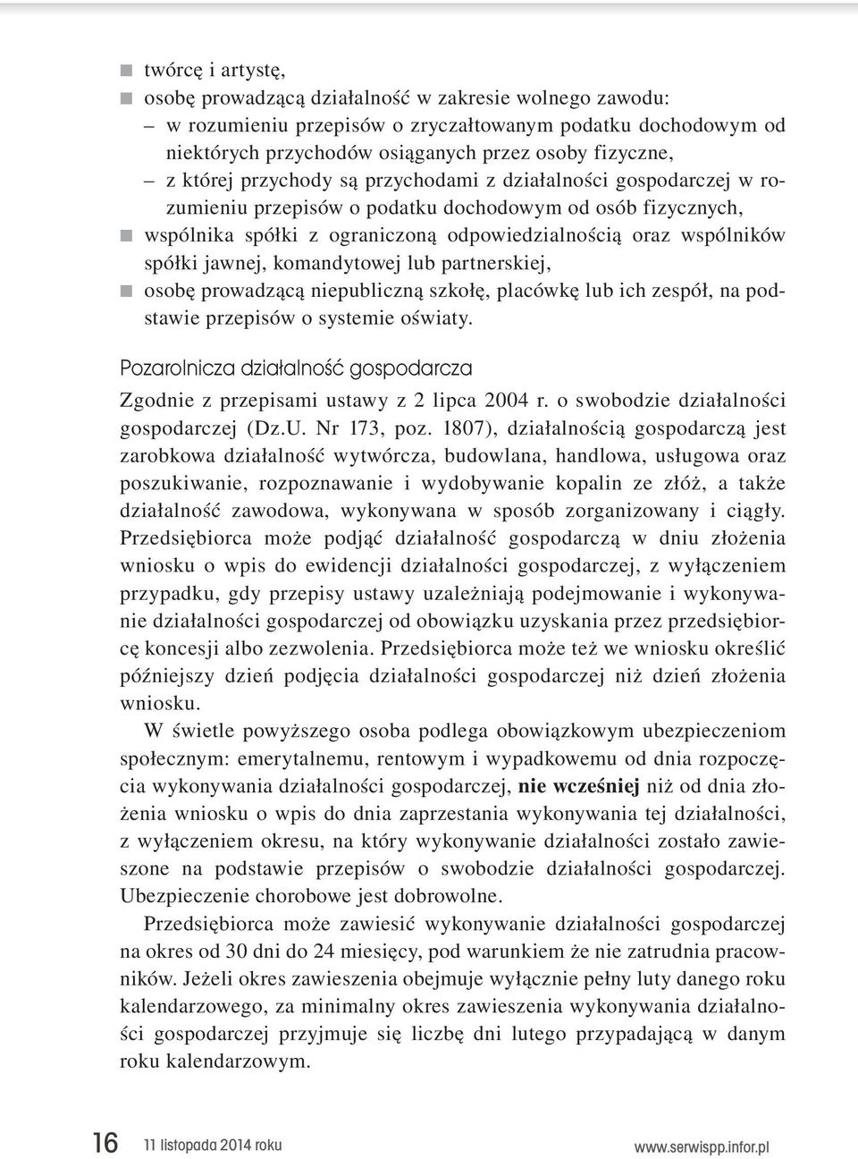 .wspólnika spółki z ograniczoną odpowiedzialnością oraz wspólników spółki jawnej, komandytowej lub partnerskiej, n.